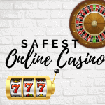 What is the Safest Online Casino?